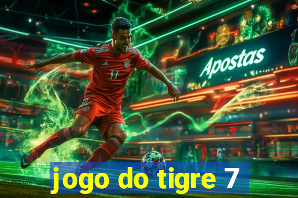 jogo do tigre 7